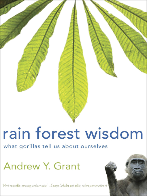 Title details for Rain Forest Wisdom by Andrew Grant - Available